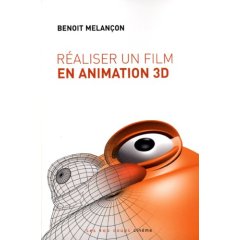Realiser_un_film_en_animation_3D.jpg Realiser_un_film_en_animation_3D.jpg